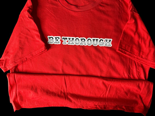 Blakk Diamond (Be Thorough) T-Shirt